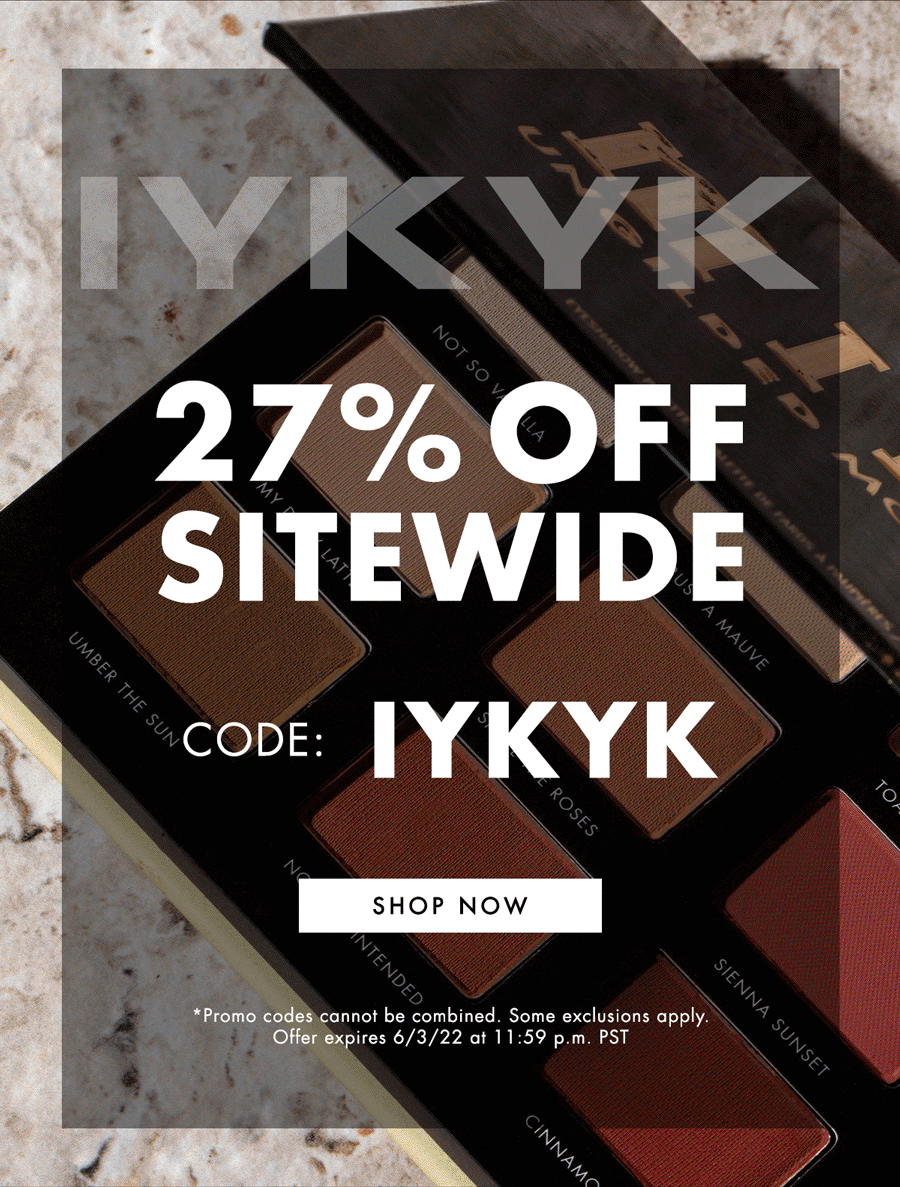 27% off Sitewide use code: IYKYK