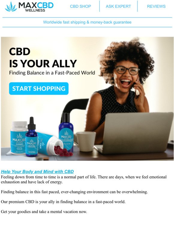 CBD Is Your Ally