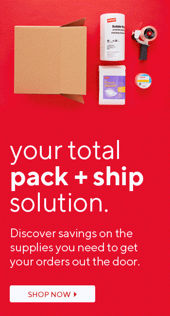 your total pack + ship solution.