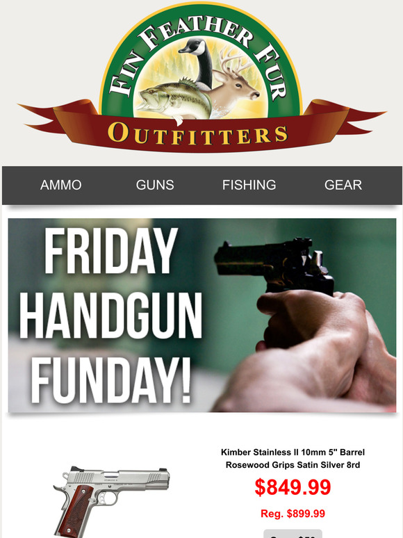 Fin Feather Fur Outfitters Friday Handgun Funday! Milled