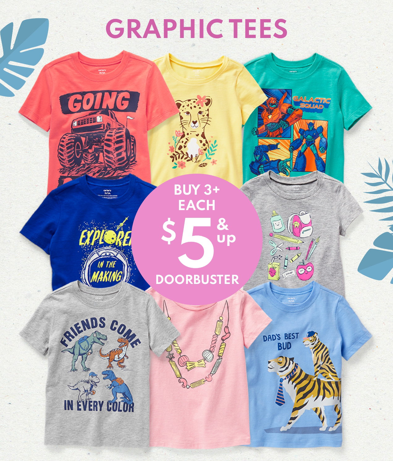 $5+ graphic tees when you buy 