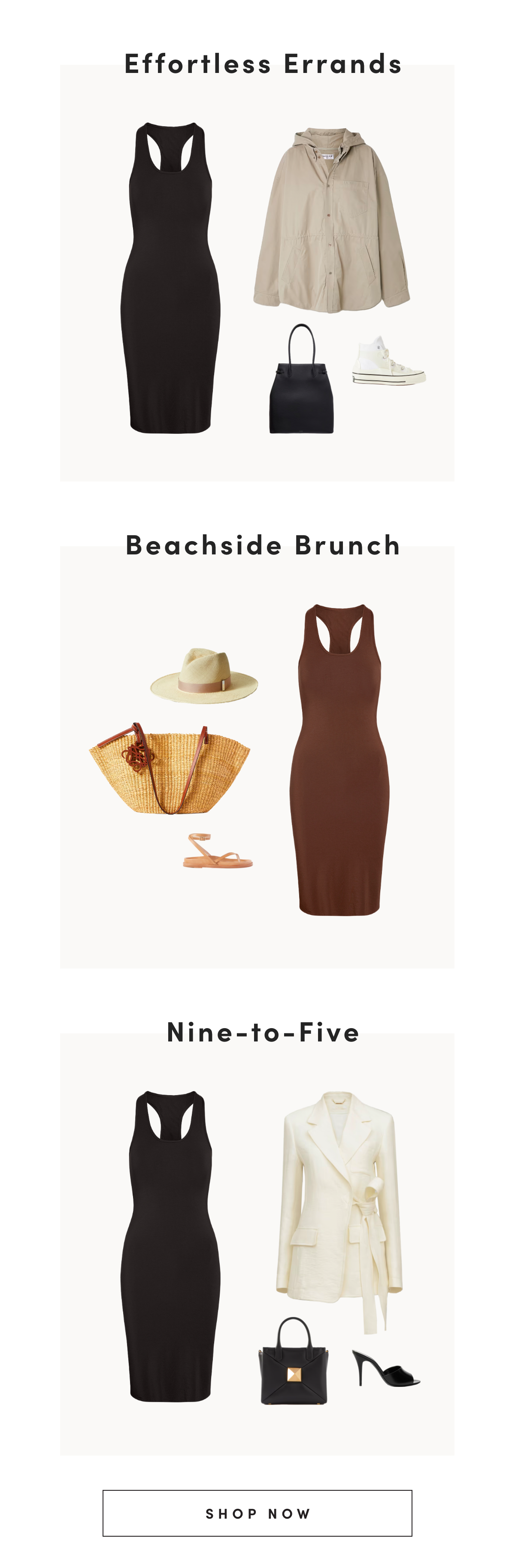 Effortless Errands | Beachside Brunch | Nine-to-Five | Shop Now