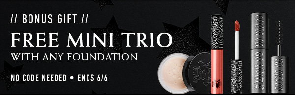 Free Mini Trio with any foundation. No code needed