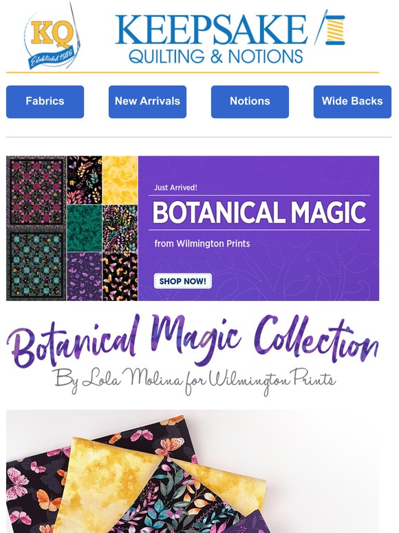 Keepsake Quilting Just Arrived! Botanical Magic from Wilmington Prints