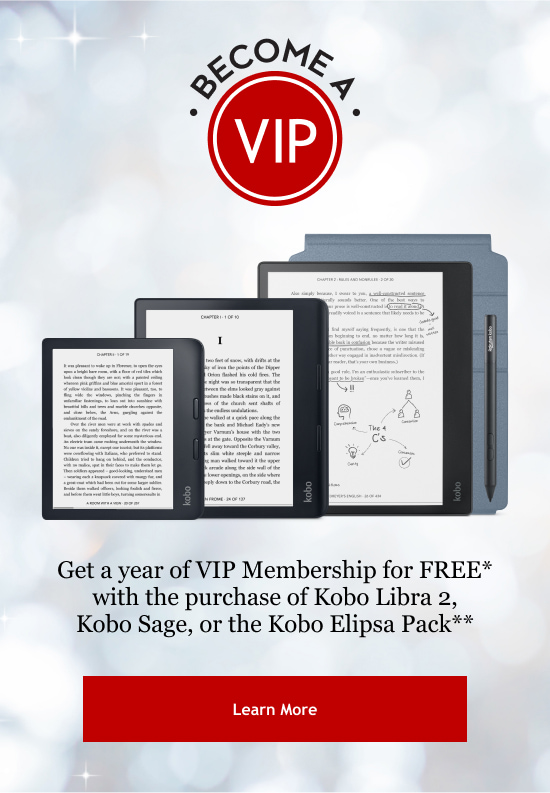 Kobo UK For a limited time, a Kobo VIP Member for FREE Milled