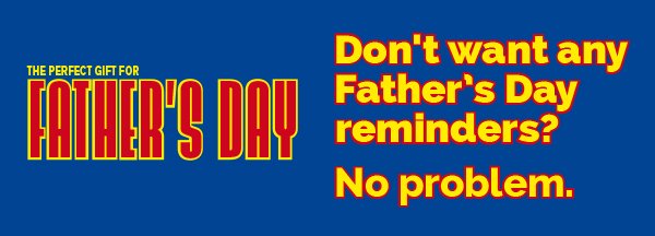 Father's Day Opt Out