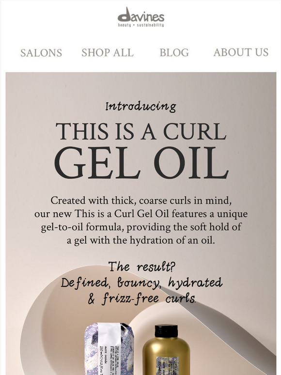Davines USA Introducing This is a Curl Gel Oil Milled
