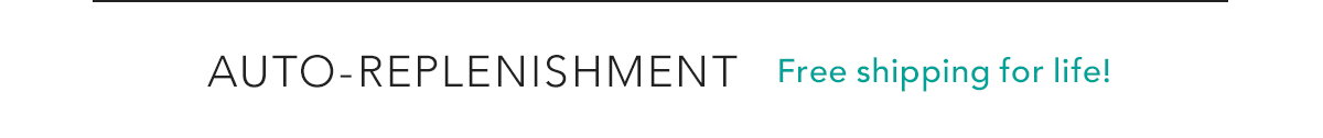 Auto-Replenishment