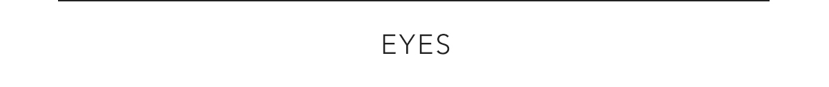 Eyes