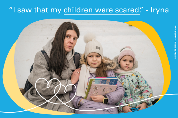 Iryna with her two daughters. Text above reads: "I saw that my children were scared." - Iryna