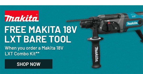 FREE Makita 18V LXT Bare Tool