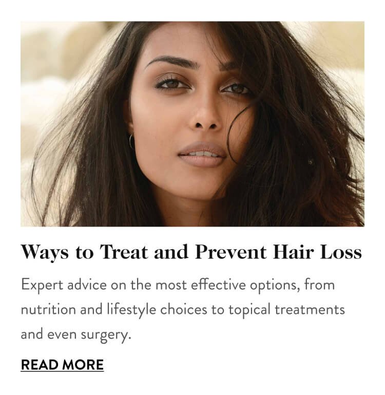 Ways to Treat and Prevent Hair Loss