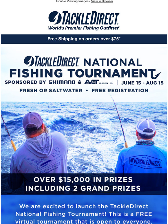 Tackle Direct TackleDirect National Fishing Tournament! Milled