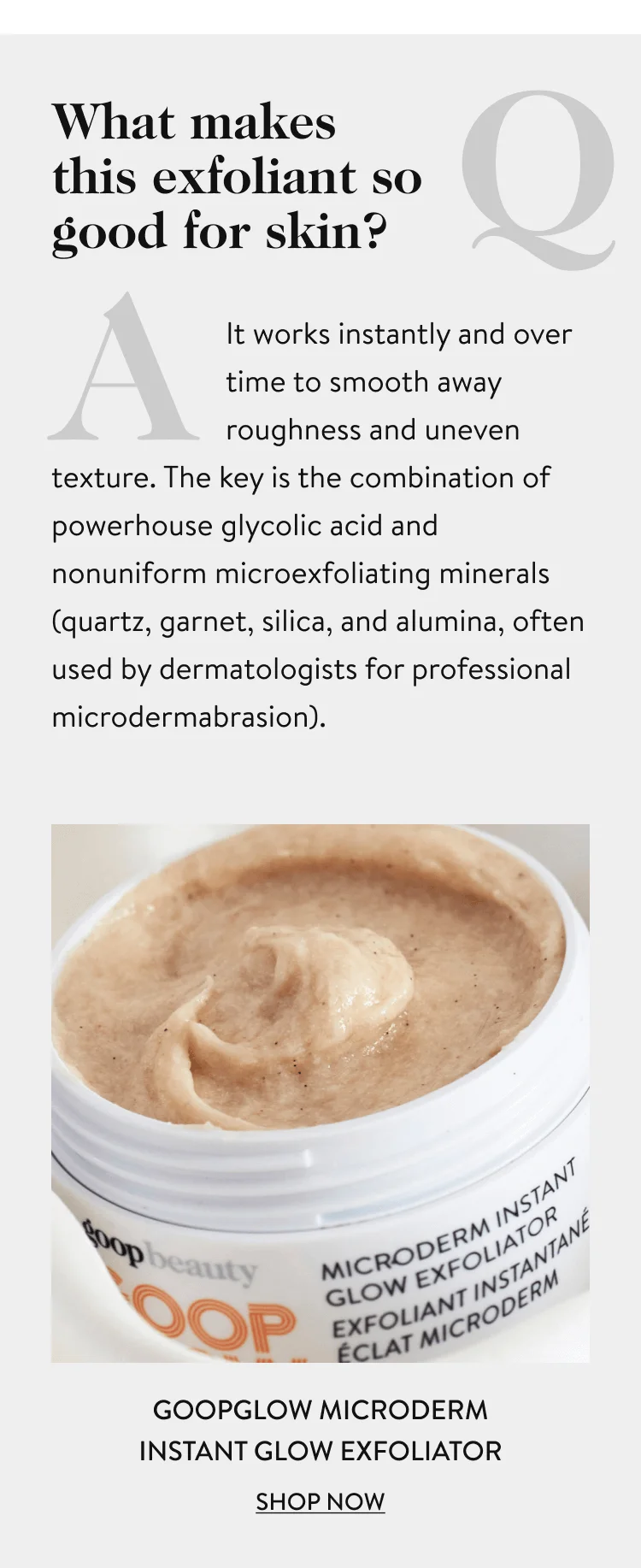 What makes this exfoliant good for skin?