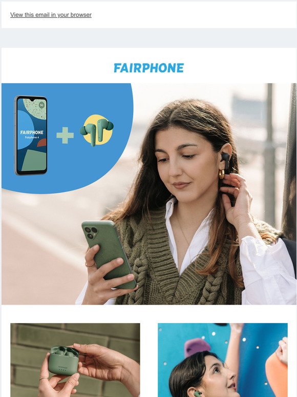 Buy a Fairphone, get free earbuds! 💥