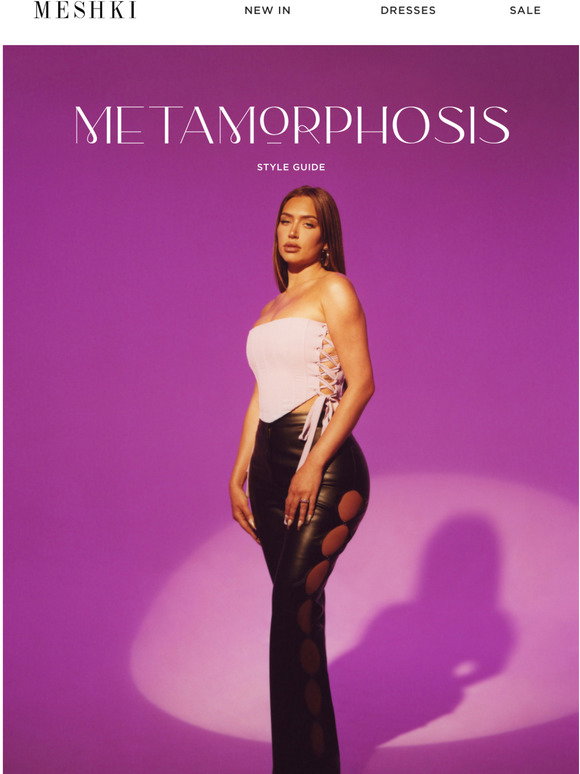 Meshki: The Style Guide: Metamorphosis 🦋 | Milled