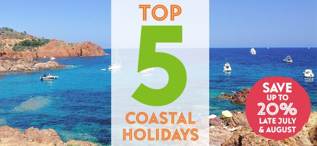 Top 5 coastal holidays