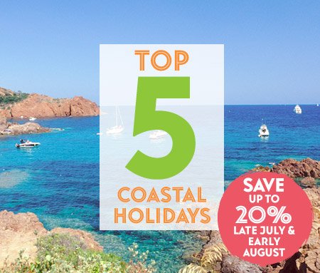 Top 5 coastal holidays