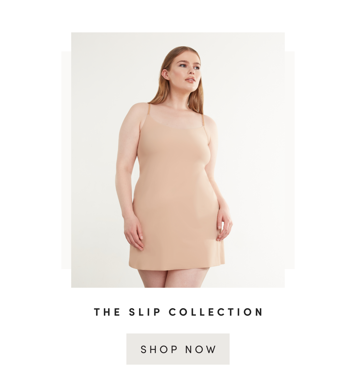The Slip Collection