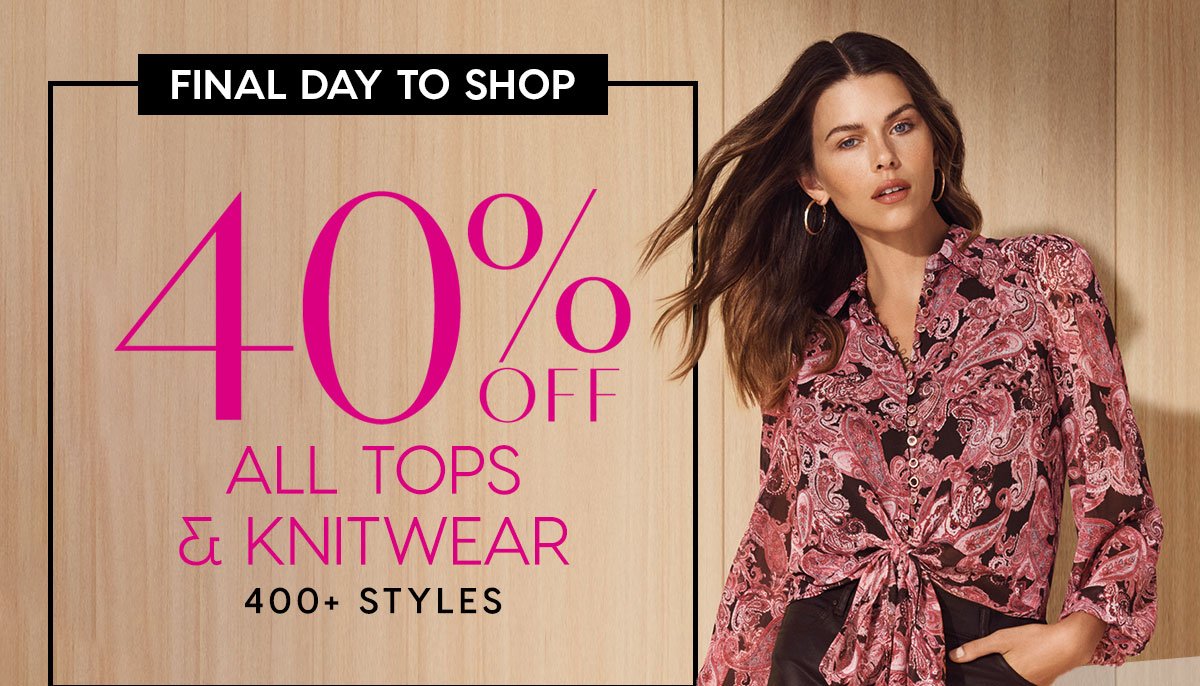 40% Off All Tops & Knitwear