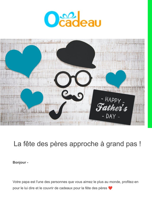 — Plus que quelques jours pour recevoir le cadeau de la fête des pères à temps !