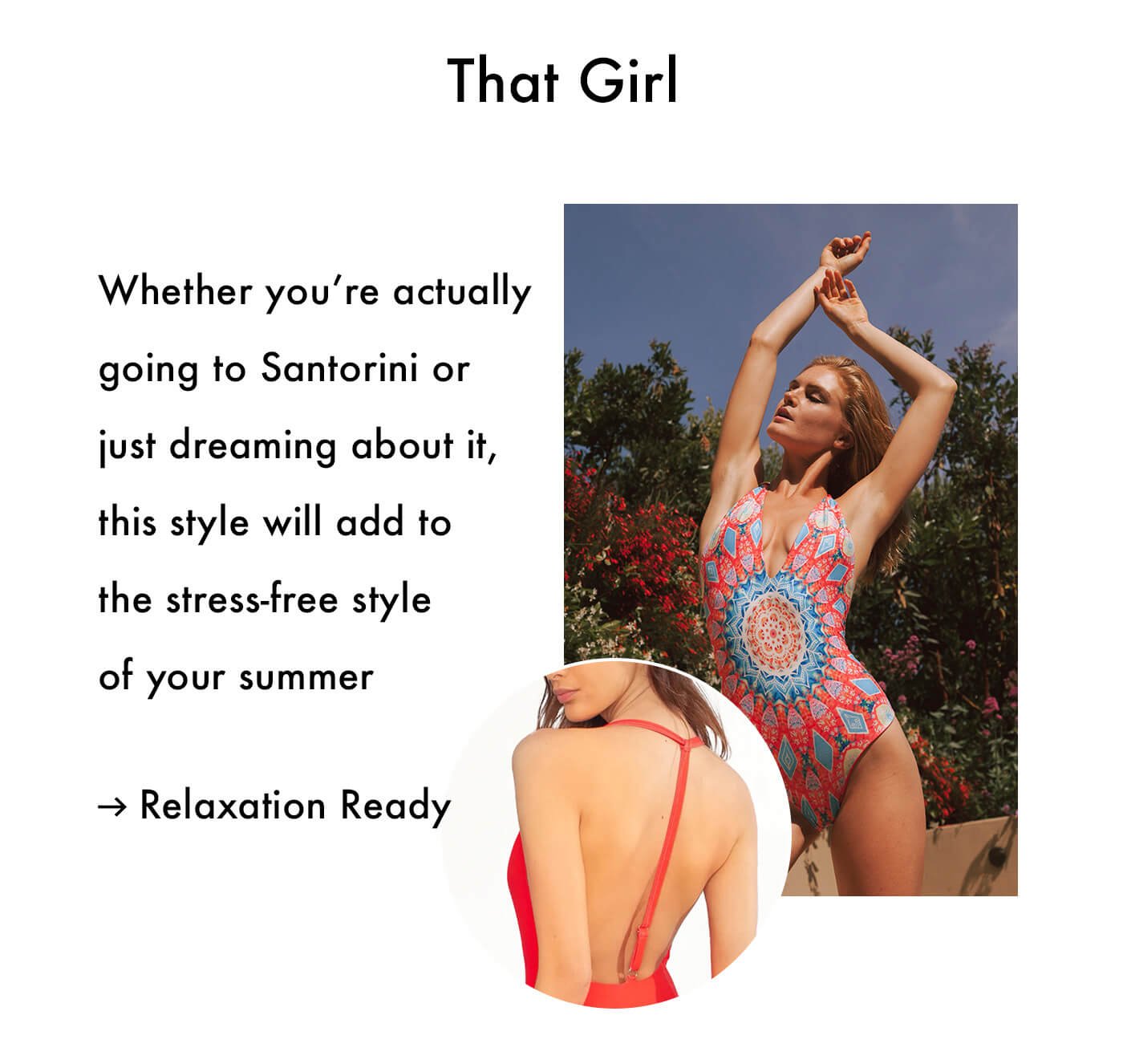 That Girl - Whether you’re actually going to Santorini or just dreaming about it, this style will add to the stress-free style of your summer - Relaxation Ready
