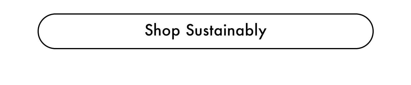 Shop Sustainably