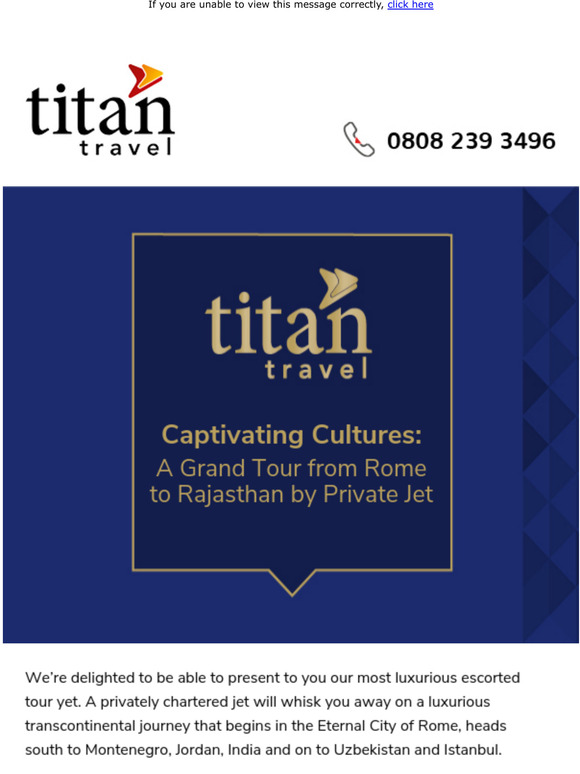 Titan Travel Introducing our most luxurious tour yet Milled