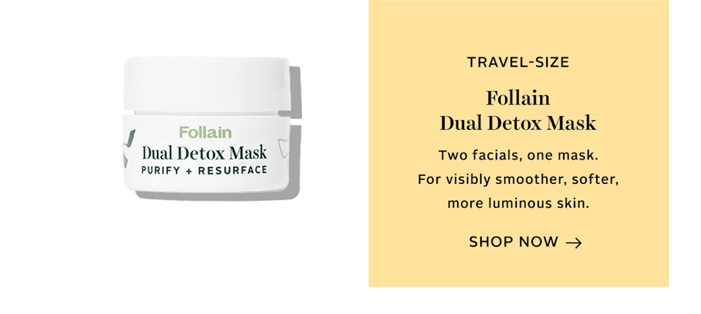 TRAVEL Follain Dual Detox Mask