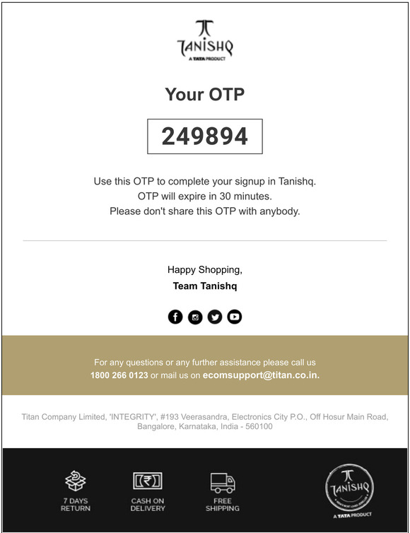 249894 is your OTP to complete your signup in Tanishq.