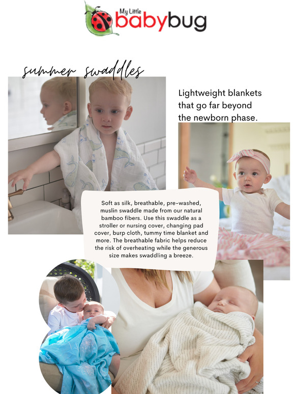 Summer Swaddles ☀️☀️☀️