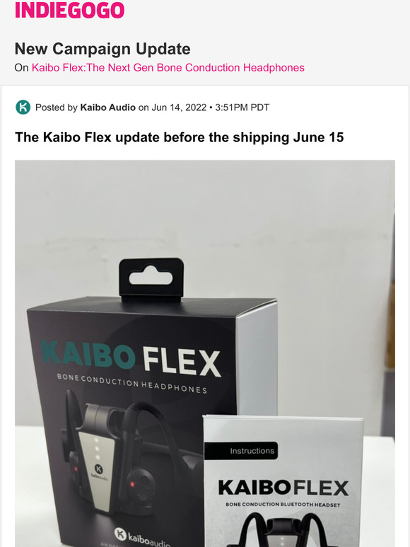 Indiegogo 📢 Update 4 from Kaibo FlexThe Next Gen Bone Conduction