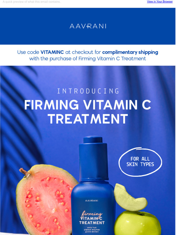 AAVRANI It’s finally here Firming Vitamin C Treatment Milled