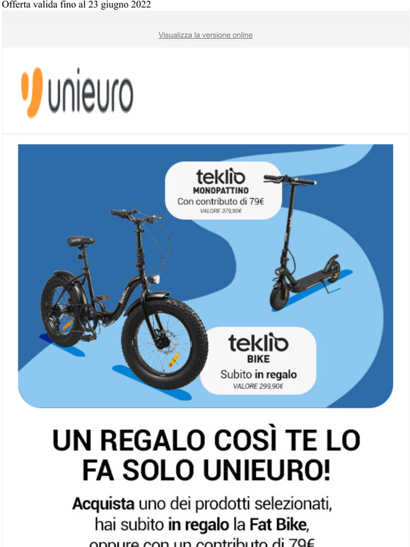 🎁 Un regalo così te lo fa solo Unieuro: scopri come avere la Fat Bike!