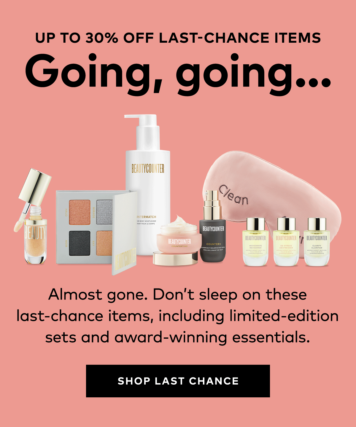 Beautycounter: UP TO 30% OFF LAST-CHANCE ITEMS | Milled