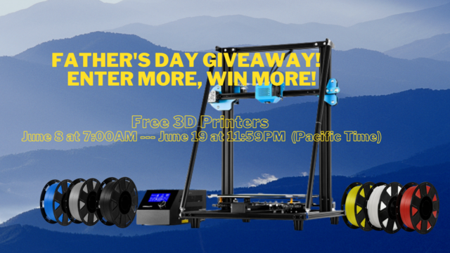 Creality: 🎁Father's Day Giveaway! Free 3D Printers