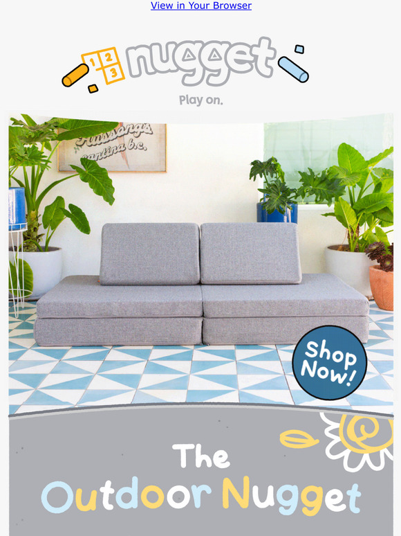 Nugget Comfort The Outdoor Nugget Ready for Fun in the Sun ☀️ Milled