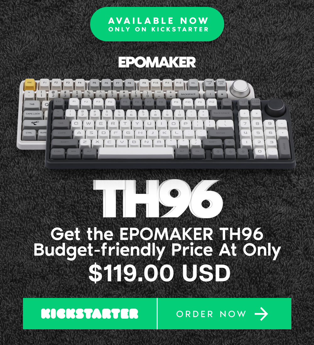 Epomaker.com: Epomaker TH96 is 100% Funded on Kickstarter!🔥 | Milled