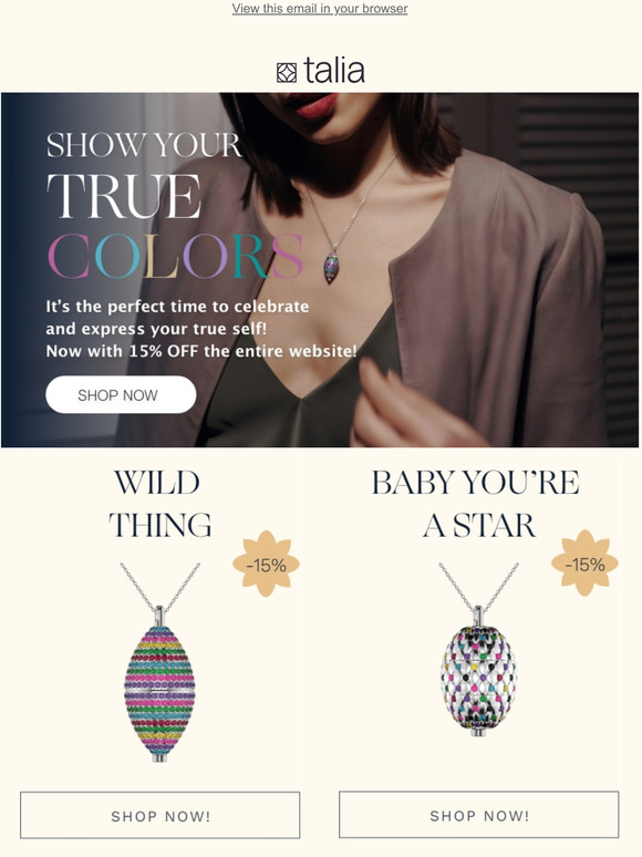 15% OFF the entire website!  💛💙💜💚 SHOW YOUR TRUE COLORS