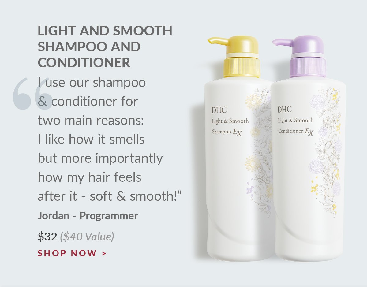 Light and smooth Shampoo and conditioner