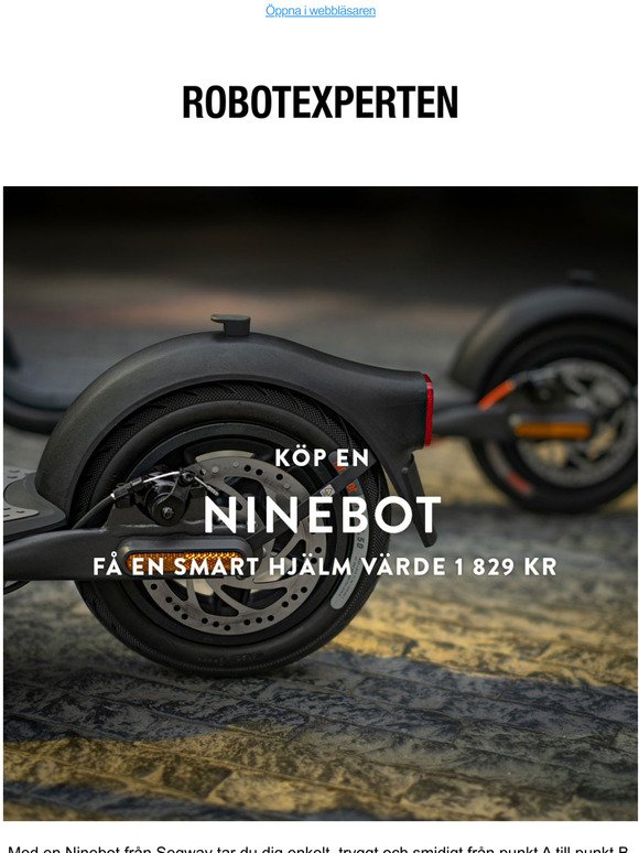 Sista chansen! Köp en Ninebot - få en smart hjälm på köpet!