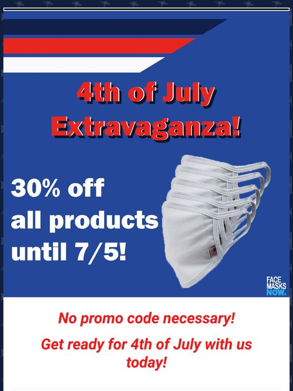 4th of July Extravaganza Sale!