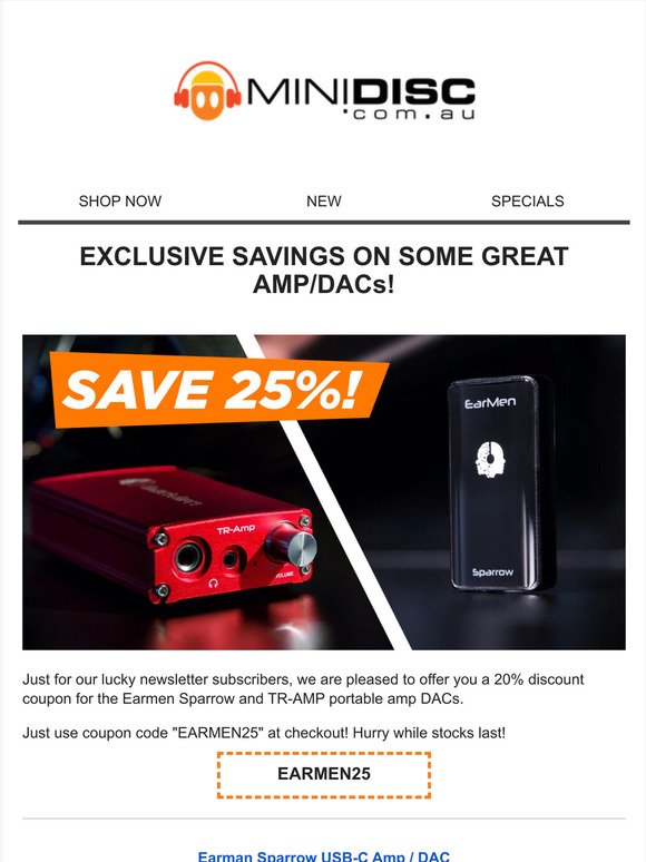 EXCLUSIVE COUPON - Get 25% Off Earmen Sparrow / TR-AMP / 20% Off  \Chord Hugo 2!