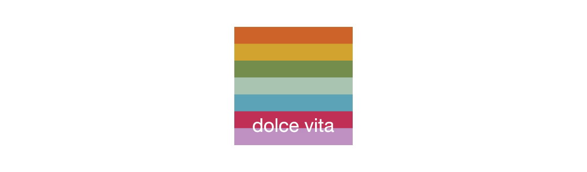 DOLCE VITA