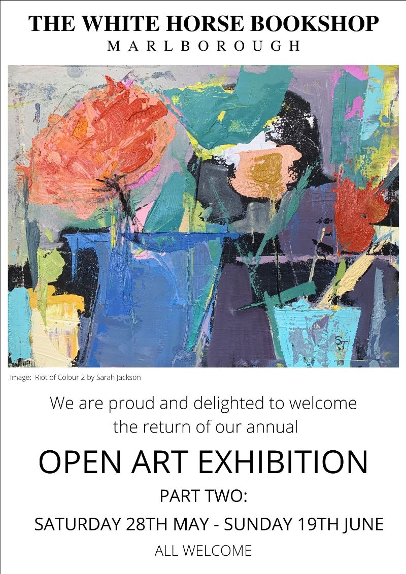 White Horse Books: Last chance to see: The Annual Open Art Exhibition ...