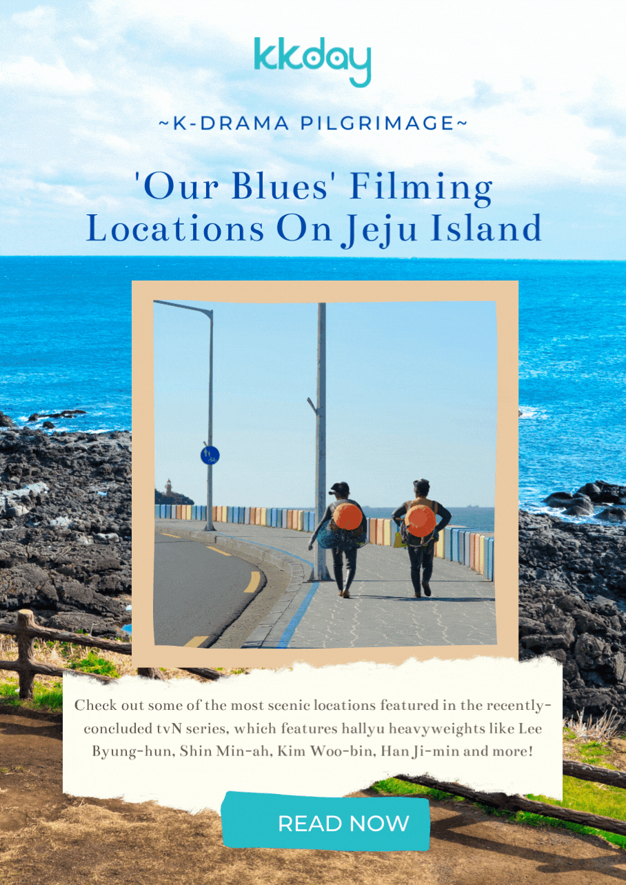 KKday Check out some of the most scenic filming locations on Jeju Island featured on 'Our Blues