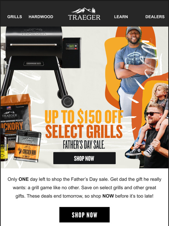 Traeger Grills ONE Day Left to Shop Father’s Day Deals Milled