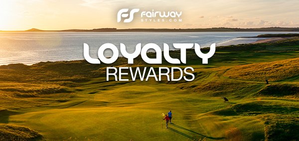 FairwayStyle Loyalty Rewards Program