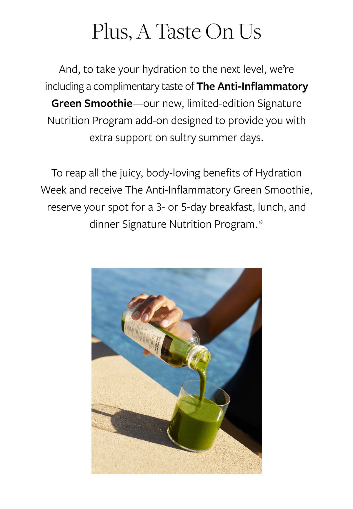 Plus, A Taste On Us—The Anti-Inflammatory Green Smoothie
