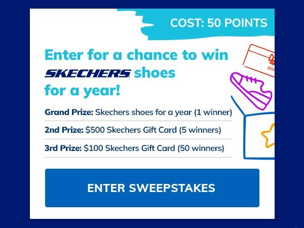 ENTER FOR A CHANCE TO WIN SKECHERS SHOES FOR A YEAR!